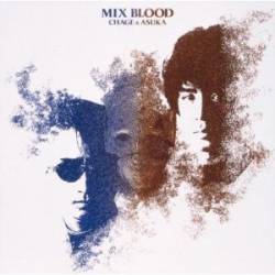 Chage And Aska : Mix Blood